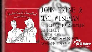 John Prine - I Forgot to Remember to Forget - Standard Songs for Average People