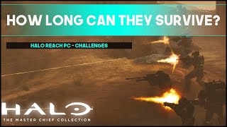 Halo Reach PC CHALLENGE - HOW LONG CAN NOBLE TEAM SURVIVE - Challenge