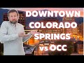 Downtown Colorado Springs vs Old Colorado City - Colorado Springs Neighborhoods