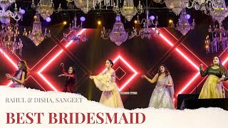Rahul Vaidya & Disha Parmar | Amazing Bridesmaid Performance | By Israni Photography & Films