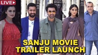 Sanju Movie Trailer Launch | LIVE | Ranbir Kapoor, Sonam Kapoor, Dia Mirza, Paresh Raval