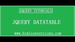 Jquery datatable | HTMLConversions.com