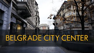 Центр Белграда | Belgrade ceneter