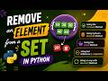Remove an Element from a Set in Python | 5 Easy Methods Explained