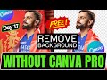 Free Background Remove in Canva Without Canva Pro | Background Remover Tool | Canva Tutorial #canva