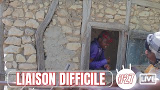 LIAISON DIFFICILE  épisode # 27