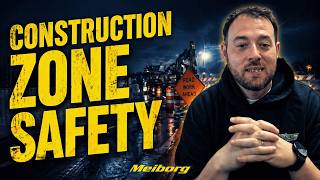 Construction Zone Safety | Meiborg