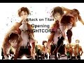 Attack on Titan Opening NIGHTCORE | Linked Horizon - Guren no Yumiya Nightcore