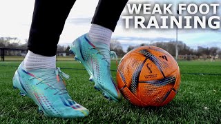 How To Improve Your Weak Foot | Using My Left Foot Only For A Full Training Session