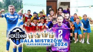 Gala Mistrzów ULKS Korzenna 2024