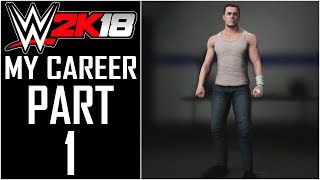 WWE 2K18 - My Career - Let's Play - Part 1 - \