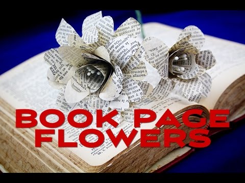 How To Make Paper Flowers from Book Pages How To Make Paper Flowers from Book Pages