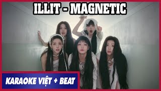 [KARAOKE VIỆT + BEAT} ILLIT - Magnetic lời Việt