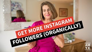 How to get More Followers on Instagram Organically in 2020