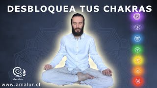 Meditación Guiada Chakras para desbloquear y alinear los 7 chakras | Amalur