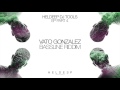 Vato Gonzalez - Bassline Riddim