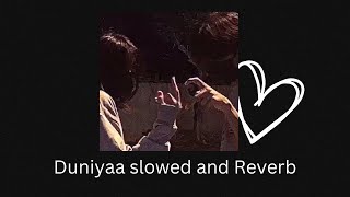 Duniyaa  slowed and reverb ~ lofi hindi [Luka Chuppi]