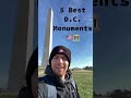 5 Best Monuments to Visit in Washington, DC!!