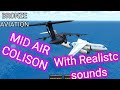 Turboprop flight simulator mid-air colison #2 (with realistc sounds |BRONZE AVIATION)