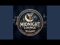 Midnight Lounge Sessions