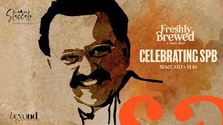 Celebrating SPB | Keeravaani Jilibili  | Staccato | Freshly Brewed | Beyond |