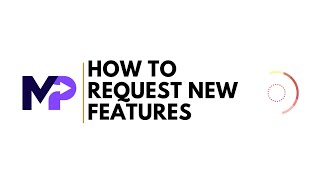 How To Request New Features