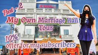 My Marriage Hall Tour || JK Mahal part 2 || Tamil