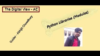 Python Libraries | Python Modules | Built-in Module and Custom Module | The Digital View - AC
