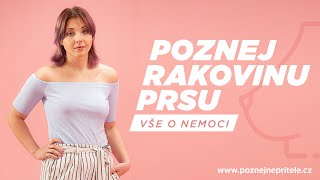 Poznej rakovinu prsu: Vše o nemoci