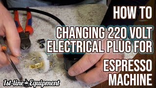 How To: Changing or Adding Electrical Plug on 220 Volt Espresso Machine