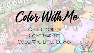 Colour with me | Coco Wyo Little Corner | Adult Coloring | Oahu Markers | Copic Markers | Rainy Day