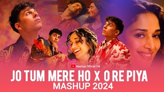 Jo Tum Mere Ho x O Re Piya - Mashup 2024 | Jo Tum Mere Ho Mashup | Anuv Jain | Mashup Official 1M