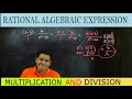 Multiplication and Division of Rational Algebraic Expression |G8 Q1 W4| Math Tagalog