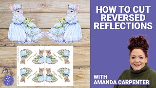 How To Cut Reversed Reflections | Die Cutting | Card Making | Highlight Crafts