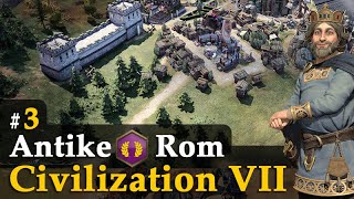 #3: Die Handelsstraße ✦ Let's Play Civilization VII ✦ Karl der Große / Rom (Gameplay / Deutsch)