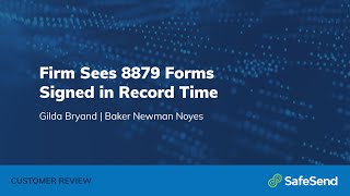 Get 8879 Forms Signed in Record Time | SafeSend Suite | SafeSend
