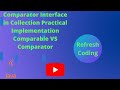 Comparator Interface in Collection Practical Implementation | Comparable VS Comparator