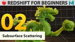 Redshift for beginners - 02 Subsurface Scattering