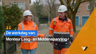 De werkdag van: Monteur Laag-  en Middenspanning