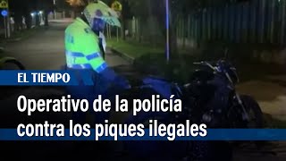 Operativo de la policía contra los piques ilegales en Bogotá | El Tiempo