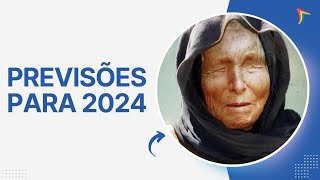 BABA VANGA: FAMOSA VIDENTE DEIXOU PREVISÕES ASSUSTADORAS PARA 2024; VEJA