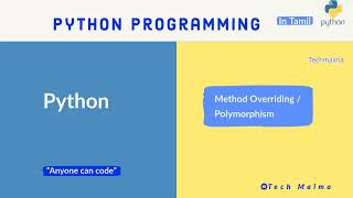 Polymorphism in Python / Method overriding Explained | Explained in Tamil | Techmaima