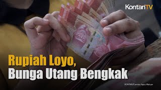 Pembayaran Bunga Utang 2024 Bengkak Rp 1,5 Triliun Imbas Pelemahan Rupiah | KONTAN News