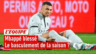 Montpellier 1-3 PSG - La blessure de Mbappé peut-elle décider du reste de la saison ?