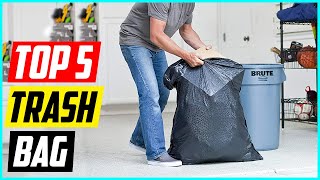 Top 5 Best Trash Bag in 2022