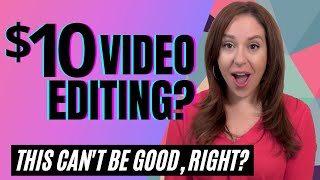 Ordering Video Editing on Fiverr | WHAT CAN YOU POSSIBLY GET FOR $10?!