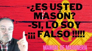 Are you a Mason? Yes I AM FALSE !!!! in Manual of Masonry