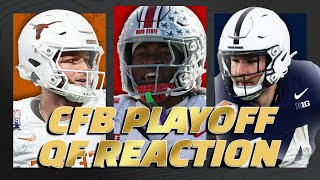 College Football Playoff Reaction: Texas THRILLER, Ohio State CRUSHES Oregon, Penn State Rolls