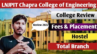 LNJPIT Chapra college review 2022 | Fees \u0026 placement, Branch Hostal| 20Lakhs LPA