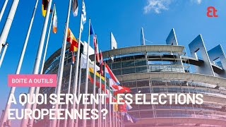 A quoi servent les élections européennes ?